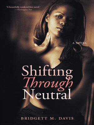 cover image of Shifting Through Neutral